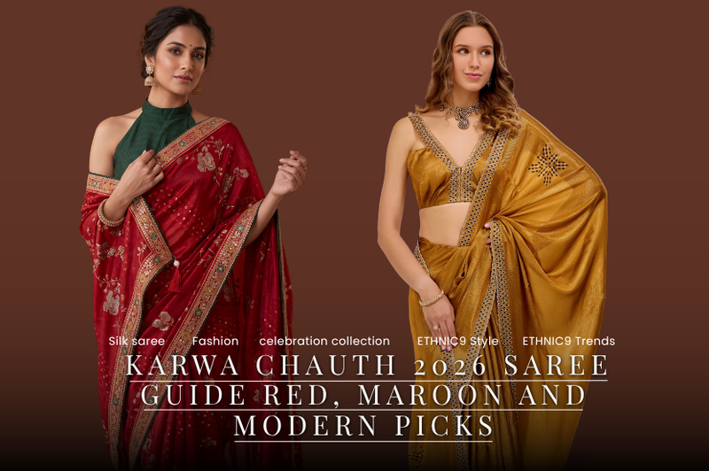 Karwa Chauth 2026 saree guide featuring red and maroon traditional sarees and a mustard yellow saree for festive Indian ethnic wear.