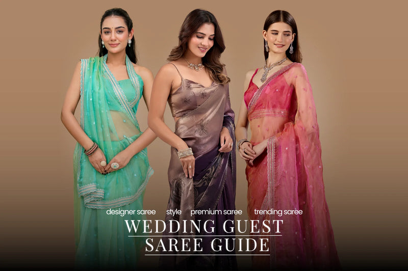 Wedding guest saree guide, designer and embroidered saree picks