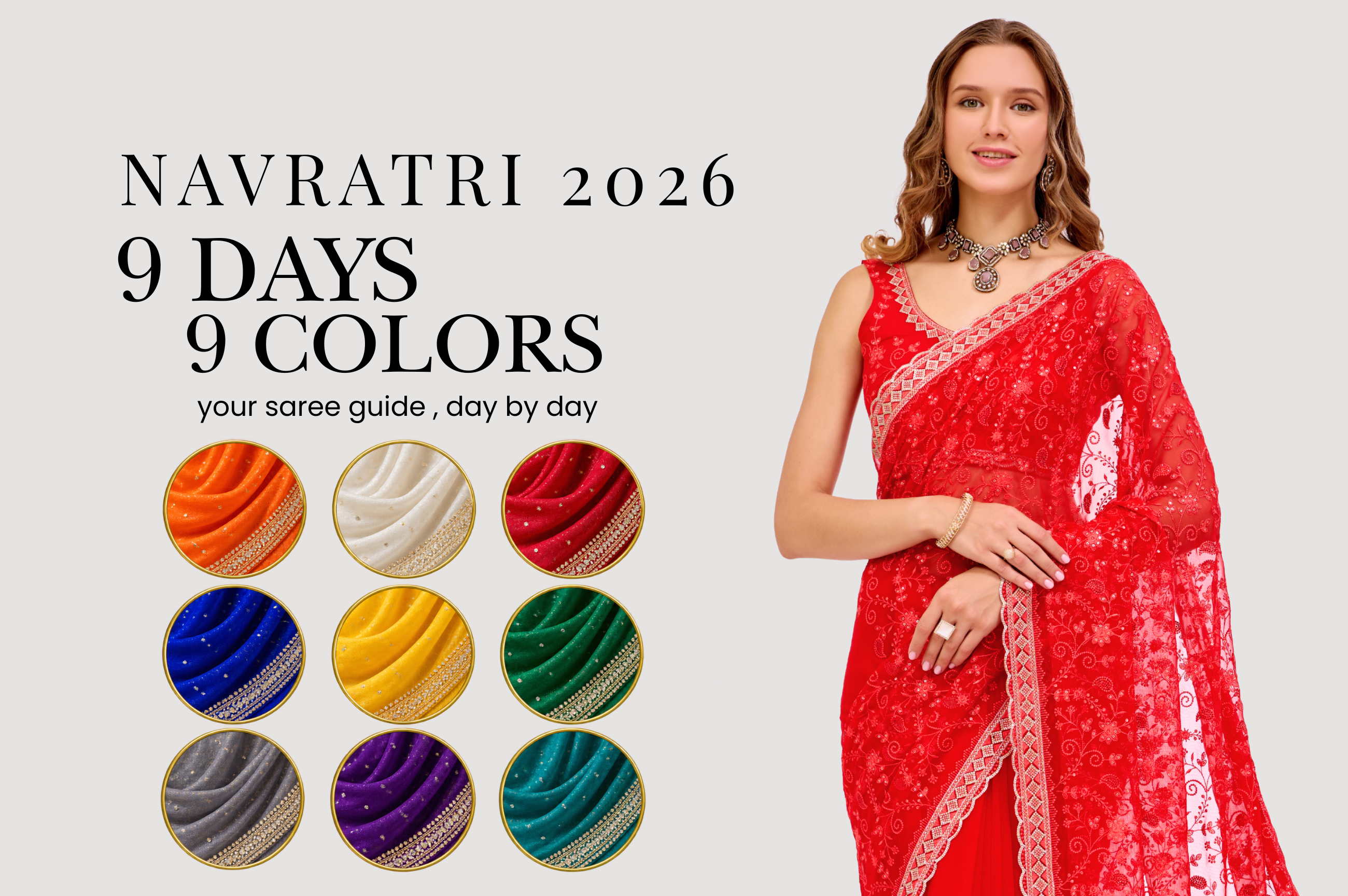 Navratri 2026 Saree Colours for 9 Days: Full List & Styling Tips – Ethnic9