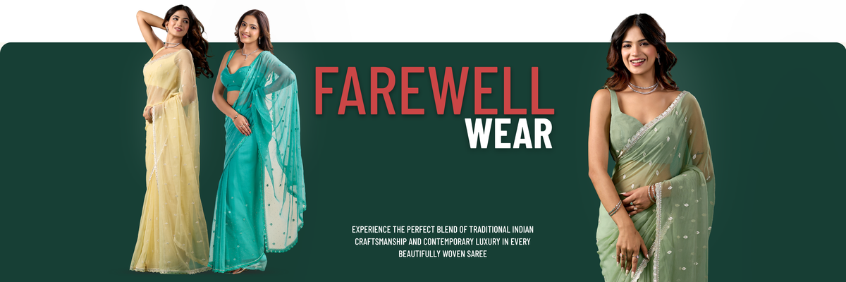 Farewell Sarees