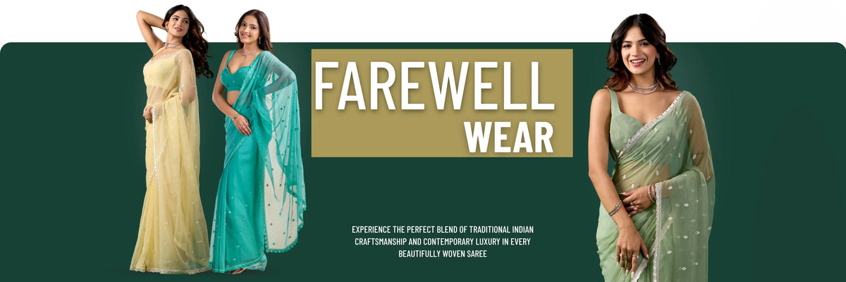 Farewell Sarees